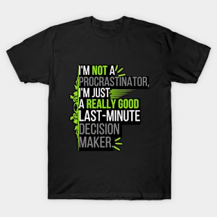 Motivational Quote Typography T-Shirt